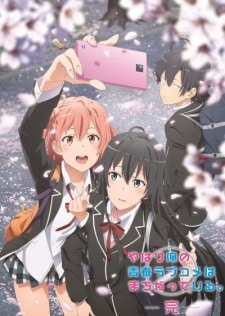 Assistir Yahari Ore no Seishun Love Comedy wa Machigatteiru. Kan 3  Todos os Episódios  Online Completo