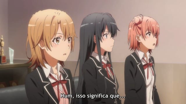 Yahari Ore no Seishun Love Comedy wa Machigatteiru. Kan (Oregairu) #3 –  Comentários Semanais - Lacradores Desintoxicados