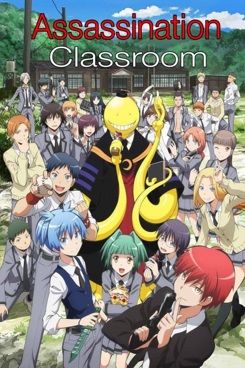 Assassination classroom dublado todos os episódios primeira e segunda  temporada . ansatsu kyoushitsu 